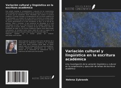 Variación cultural y lingüística en la escritura académica - Zybrands, Helena; Anthonissen, Christine