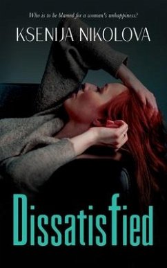 Dissatisfied - Nikolova, Ksenija