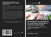 Estrategias de enseñanza en economía doméstica y espíritu empresarial