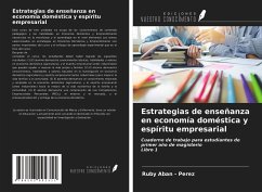 Estrategias de enseñanza en economía doméstica y espíritu empresarial - Aban - Perez, Ruby
