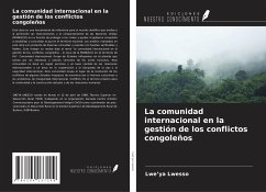 La comunidad internacional en la gestión de los conflictos congoleños - Lwesso, Lwe¿ya