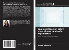 Una investigación sobre las opciones de diseño organizativo - Schachter, Debbie