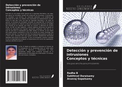 Detección y prevención de intrusiones Conceptos y técnicas - B, Radha; Duraisamy, Sakthivel; Gopalsamy, Arunraj