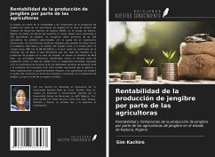 Rentabilidad de la producción de jengibre por parte de las agricultoras - Kachiro, Sim