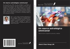 Un marco estratégico omnicanal - Lin, Aleck Chao Hung