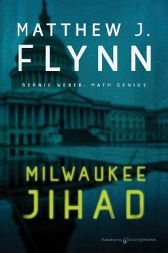 Milwaukee Jihad - Flynn, Matthew J.