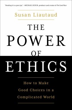 The Power of Ethics - Liautaud, Susan