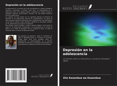 Depresión en la adolescencia - Kazambua wa Kazambua, Elie