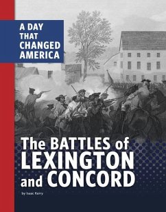 The Battles of Lexington and Concord - Kerry, Isaac
