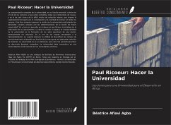 Paul Ricoeur: Hacer la Universidad - Agbo, Béatrice Afiavi