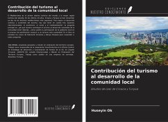 Contribución del turismo al desarrollo de la comunidad local - Ok, Huseyin