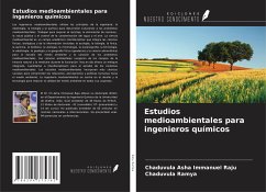 Estudios medioambientales para ingenieros químicos - Raju, Chaduvula Asha Immanuel; Ramya, Chaduvula