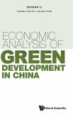 ECONOMIC ANALYSIS OF GREEN DEVELOPMENT IN CHINA