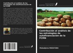 Contribución al análisis de las estrategias de autofinanciación de la FCMN - Makayaba, Mabadjema