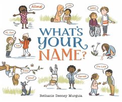 What's Your Name? - Murguia, Bethanie Deeney