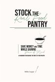 Stock the Real Food Pantry