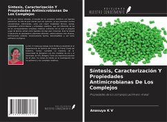 Síntesis, Caracterización Y Propiedades Antimicrobianas De Los Complejos - K V, Anasuya