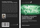 El enfoque comunitario cosmocrático de la política mundial