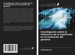 Investigación sobre la influencia de la metilación en la evolución del genoma - Sun, Jianhong