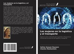 Las mujeres en la logística y el transporte - Sawyer-Raynars, Selina; Mazhazhate, Charles