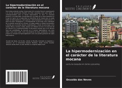 La hipermodernización en el carácter de la literatura mocana - Das Neves, Osvaldo