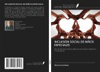 INCLUSIÓN SOCIAL DE NIÑOS ESPECIALES