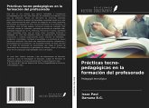 Prácticas tecno-pedagógicas en la formación del profesorado