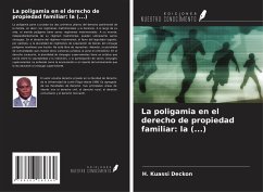 La poligamia en el derecho de propiedad familiar: la (...) - Deckon, H. Kuassi