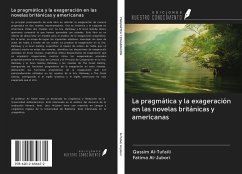 La pragmática y la exageración en las novelas británicas y americanas - Al-Tufaili, Qassim; Al-Jubori, Fatima