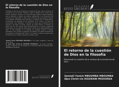 El retorno de la cuestión de Dios en la filosofía - Mboumba Mboumba, Gemael Yanick; Kouikani Missonsa, Djez Christ-vie