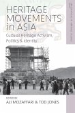 Heritage Movements in Asia