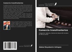 Comercio transfronterizo - Bayubasire Ishingwa, Abdoul