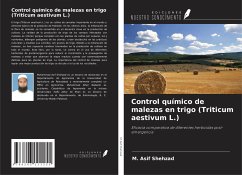 Control químico de malezas en trigo (Triticum aestivum L.) - Shehzad, M. Asif