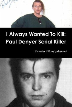 I Always Wanted To Kill - Valemont, Pamela Lillian