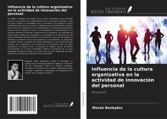 Influencia de la cultura organizativa en la actividad de innovación del personal - Bezlepkin, Maxim