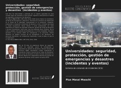 Universidades: seguridad, protección, gestión de emergencias y desastres (incidentes y eventos) - Mwachi, Pius Masai