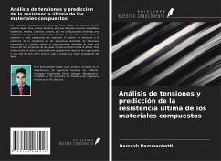 Análisis de tensiones y predicción de la resistencia última de los materiales compuestos - Bammankatti, Ramesh