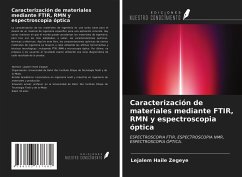 Caracterización de materiales mediante FTIR, RMN y espectroscopia óptica - Zegeye, Lejalem Haile