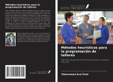 Métodos heurísticos para la programación de talleres