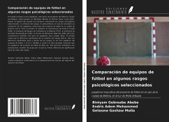 Comparación de equipos de fútbol en algunos rasgos psicológicos seleccionados - Gebreabe Abebe, Biniyam; Adem Mehammed, Endris; Gashaw Molla, Getasew