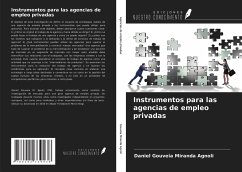 Instrumentos para las agencias de empleo privadas - Gouveia Miranda Agnoli, Daniel