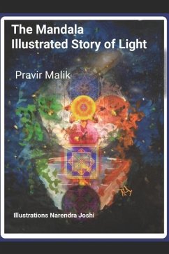 The Mandala Illustrated Story of Light - Malik, Pravir