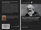 Marx y Durkheim en la sociedad moderna y las teorías sociales