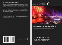 Agotamiento hidrosanitario: - de Piccole, Eduardo Mattos; Sesso Filho, Umberto Antonio; Zapparoli, Irene Domenes