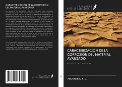 CARACTERIZACIÓN DE LA CORROSIÓN DEL MATERIAL AVANZADO - R. D., Pruthviraj