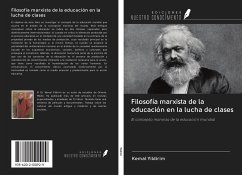 Filosofía marxista de la educación en la lucha de clases - Yildirim, Kemal