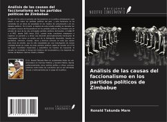 Análisis de las causas del faccionalismo en los partidos políticos de Zimbabue - Mare, Ronald Takunda