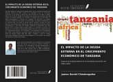 EL IMPACTO DE LA DEUDA EXTERNA EN EL CRECIMIENTO ECONÓMICO DE TANZANIA