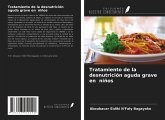 Tratamiento de la desnutrición aguda grave en niños