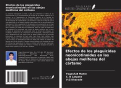 Efectos de los plaguicidas neonicotinoides en las abejas melíferas del cártamo - Matre, Yogesh. B; Latpate, C. B; Kharade, V. G